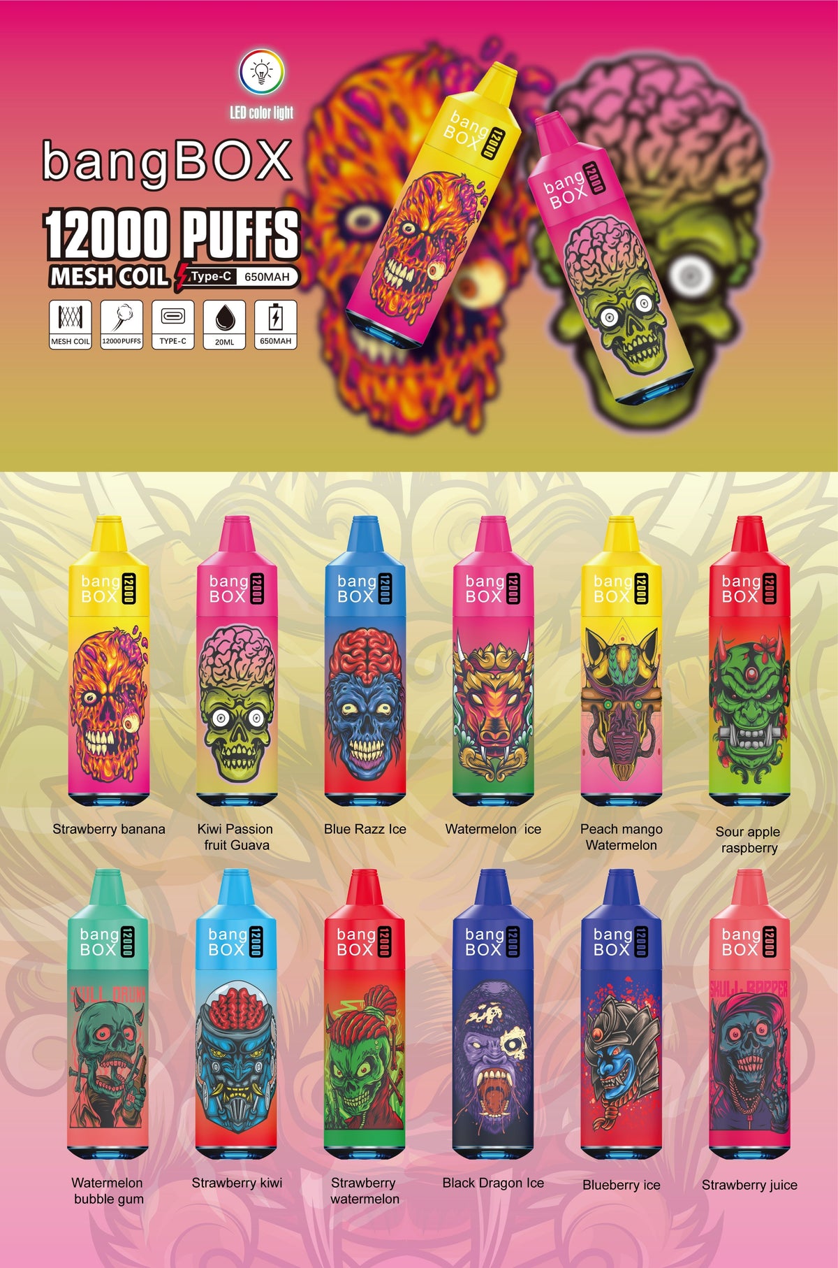 BANGBOX VAPE 12000 PUFFS/12 FLAVORS /RGB LIGHT/Battery650Mah /E-juice volume: 28ml 12flavors.